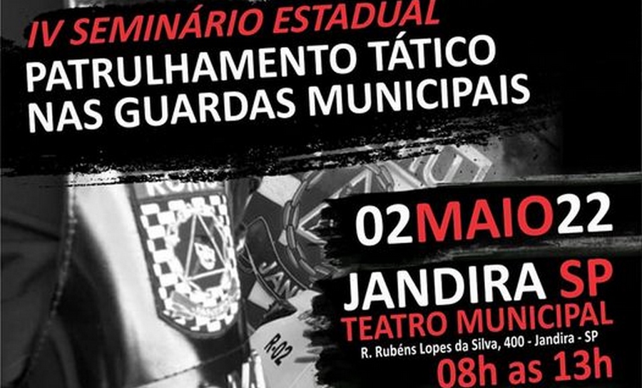 GCM de Jandira promove IV Seminário Estadual de Patrulhamento Tático